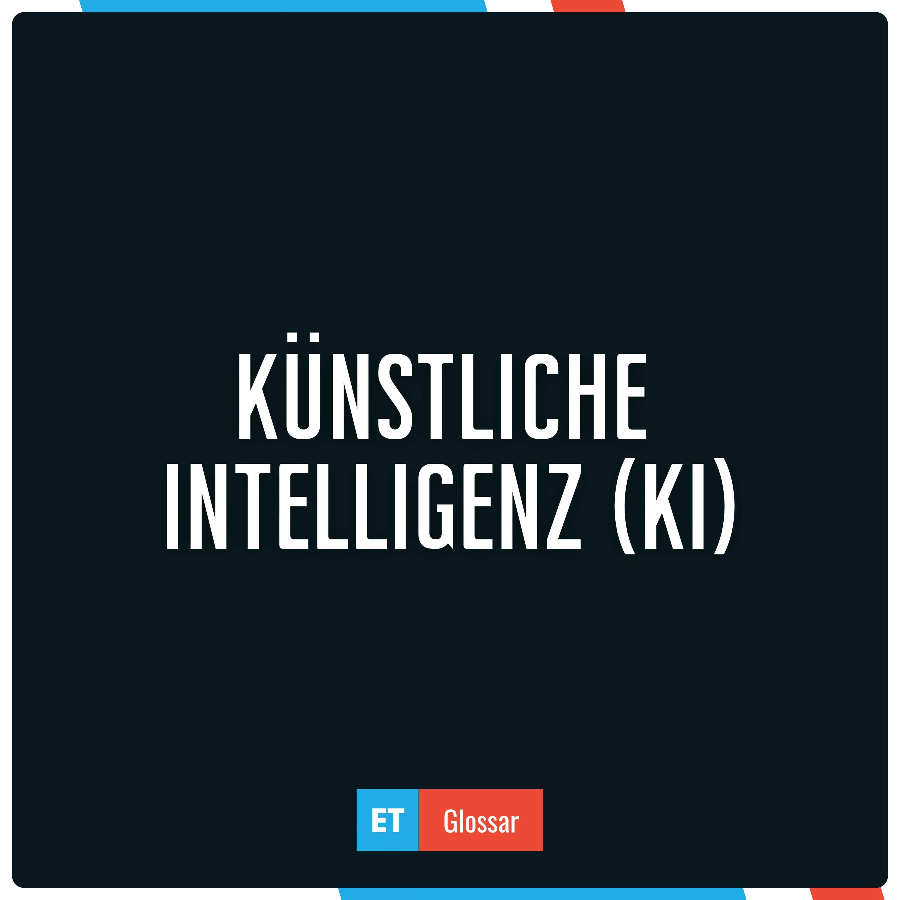 Künstliche Intelligenz im Exciting Tech Glossar einfach erklärt