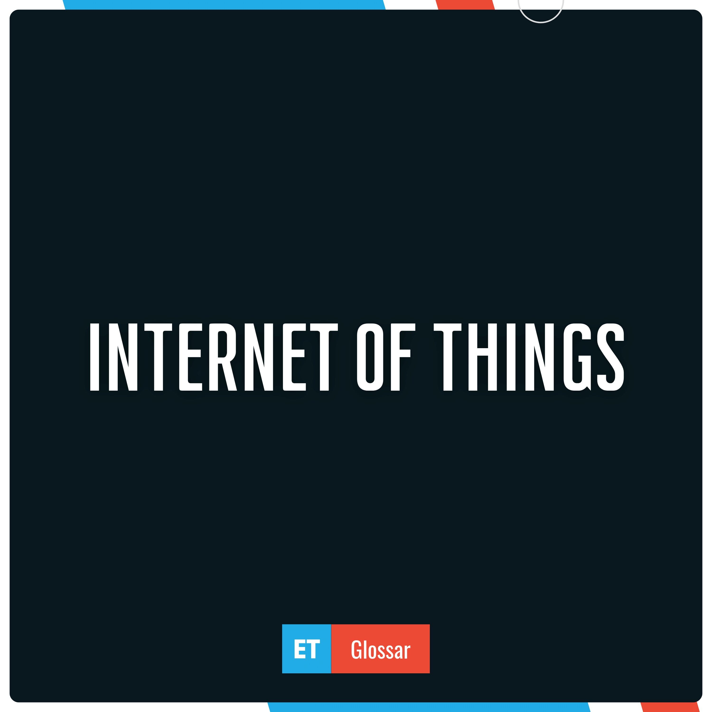 Internet of Things (IoT) einfach erklärt im Exciting Tech Glossar