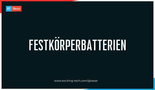 Festkörperbatterien revolutionieren die Energiespeicherung mit höherer Energiedichte, verbesserter Sicherheit und längerer Lebensdauer und könnten die Elektromobilität nachhaltig verändern.