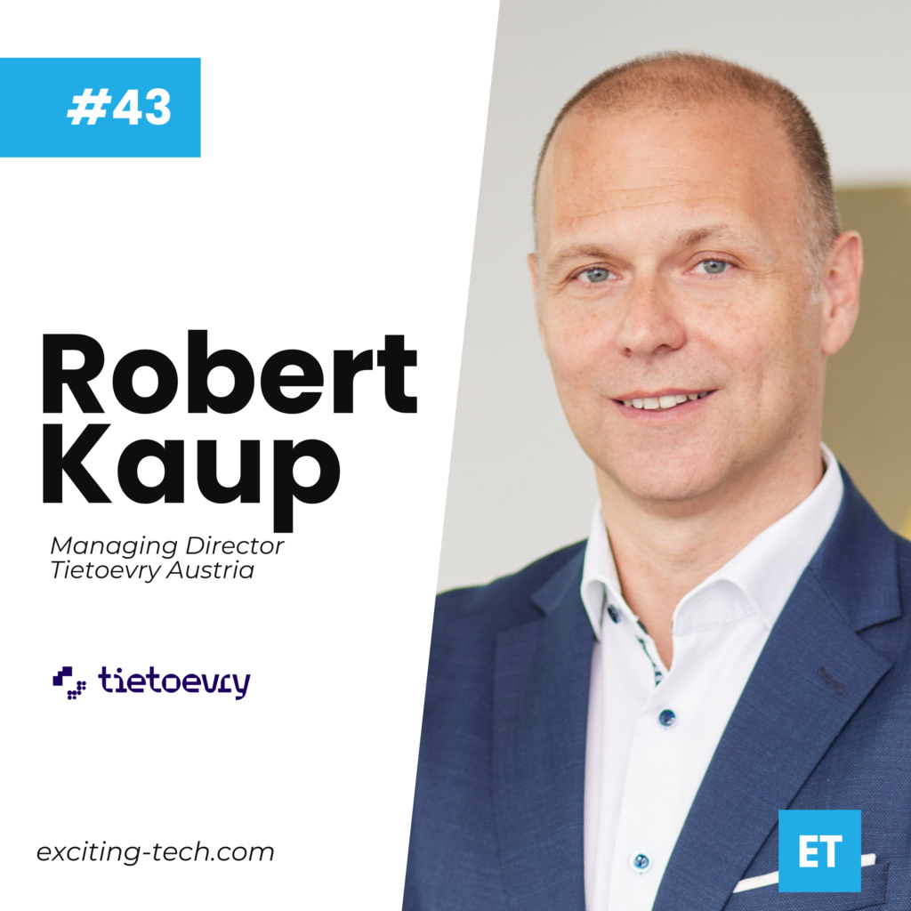 Robert Kaup spricht im Exciting Tech Podcast über KI, Effizienzsteigerung durch Agenten, die Zukunft von Berufsbildern und wie Technologie nachhaltig Mehrwert schaffen kann.